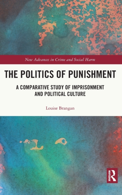 The Politics of Punishment