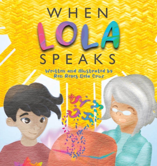 When Lola Speaks (Hardback)