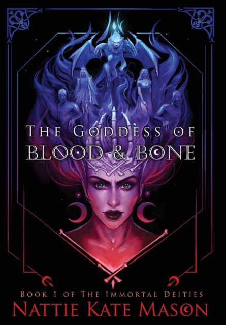 The Goddess of Blood and Bone