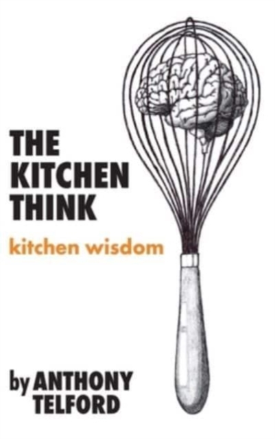 The Kitchen Think