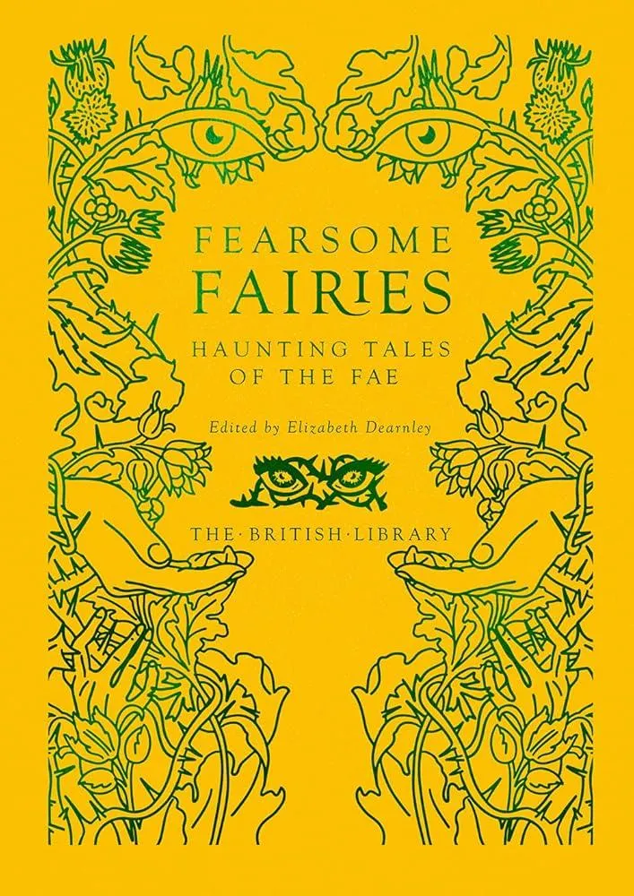 Fearsome Fairies : Haunting Tales of the Fae