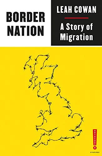 Border Nation : A Story of Migration