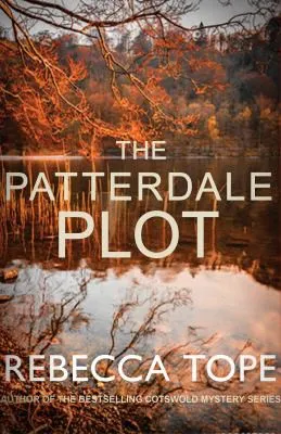 The Patterdale Plot : The enthralling English cosy crime series