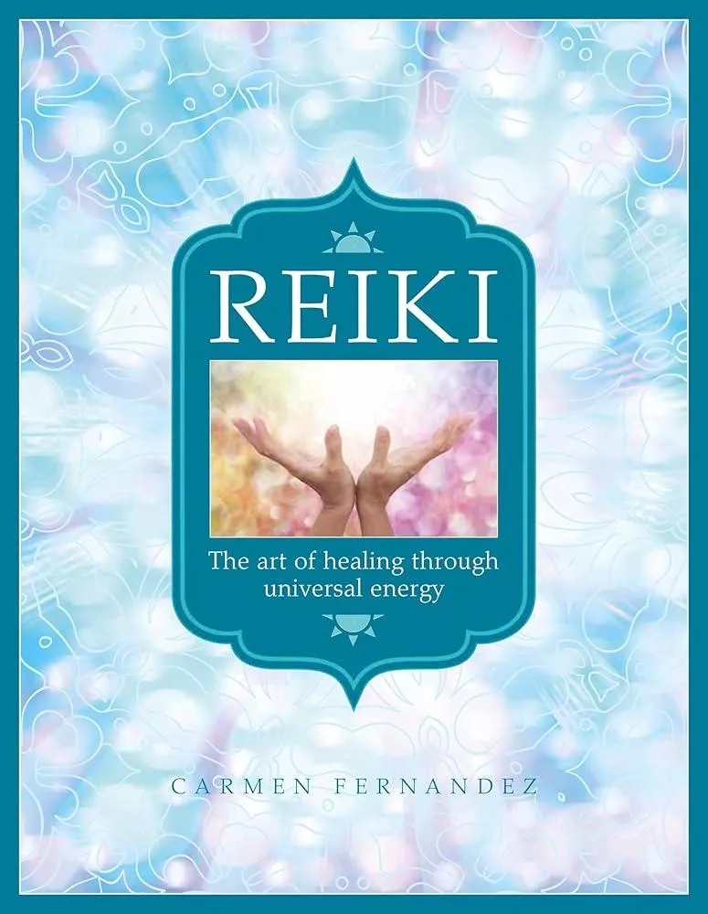 Reiki : The art of healing through universal energy