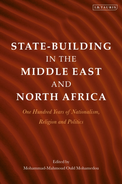 State-Building in the Middle East and North Africa