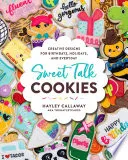 Sweet Talk Cookies