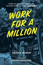 Work For A Million : The Graphic Novel