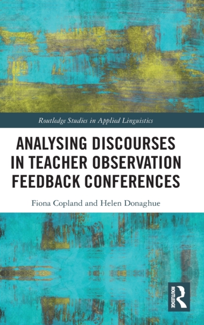 Analysing Discourses in Teacher Observation Feedback Conferences