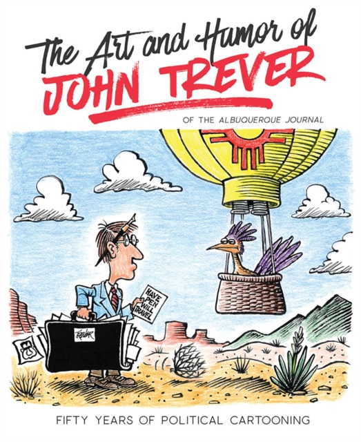 The Art and Humor of John Trever