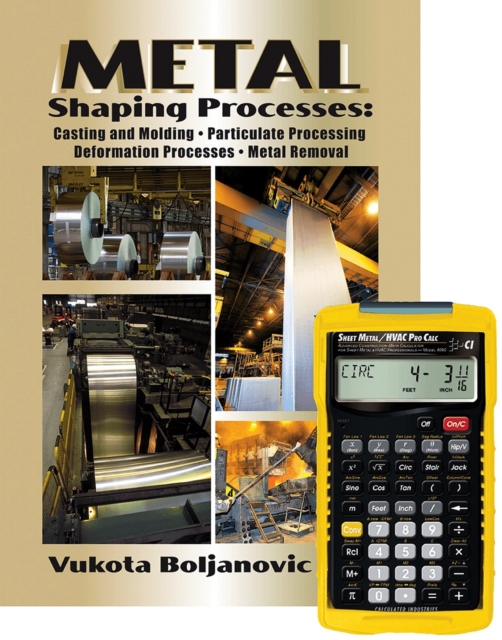 Metal Shaping Processes