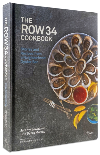 The Row 34 Cookbook