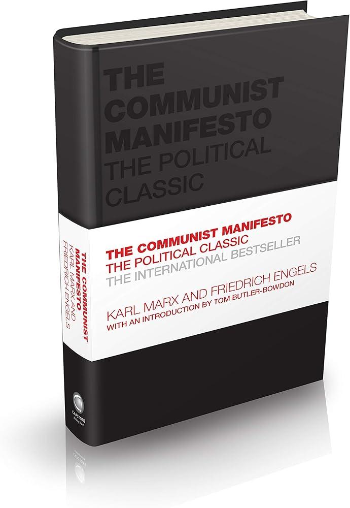 The Communist Manifesto : The Political Classic