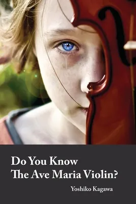 Do You Know The Ave Maria Violin?