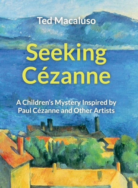 Seeking Cezanne