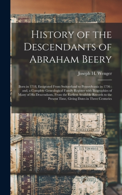 History of the Descendants of Abraham Beery