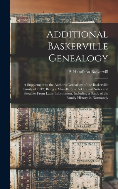 Additional Baskerville Genealogy