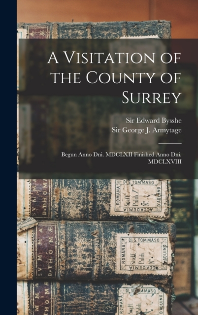 A Visitation of the County of Surrey