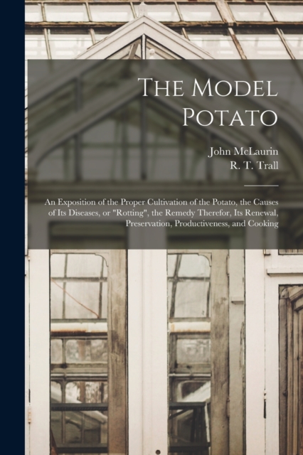 The Model Potato [microform]