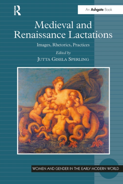 Medieval and Renaissance Lactations