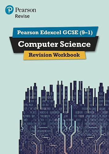 Pearson REVISE Edexcel GCSE Computer Science Revision Workbook - for 2025 and 2026 exams