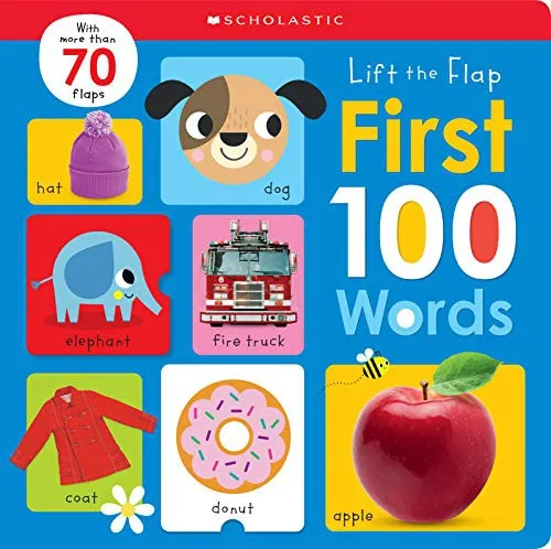 First 100 Words: Scholastic Early Learners (Lift the Flap)