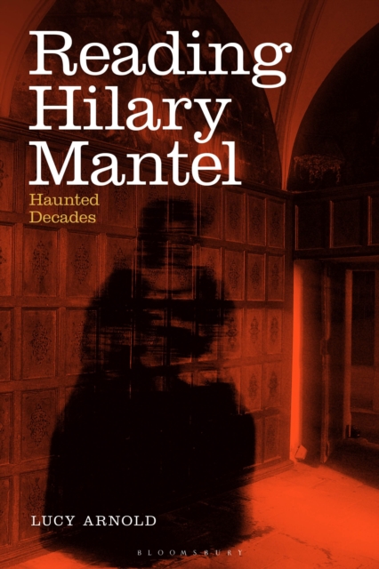 Reading Hilary Mantel