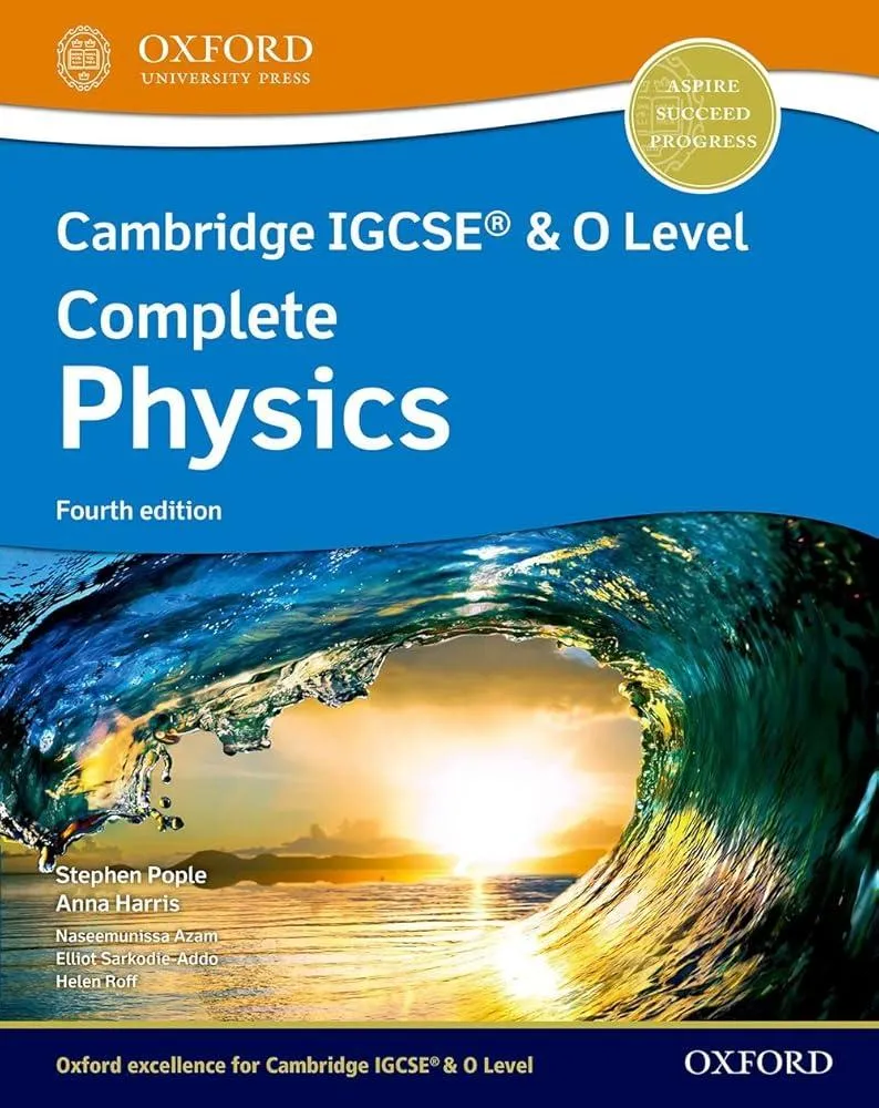 Cambridge IGCSE® & O Level Complete Physics: Student Book Fourth Edition