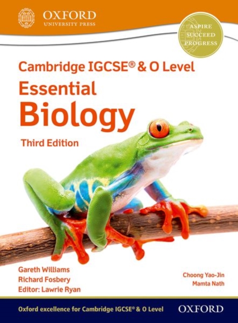 Cambridge IGCSE® & O Level Essential Biology