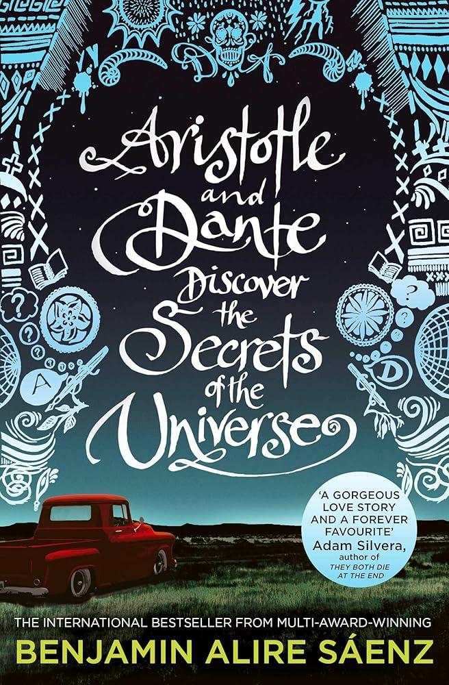 Aristotle and Dante Discover the Secrets of the Universe : The multi-award-winning international bestseller