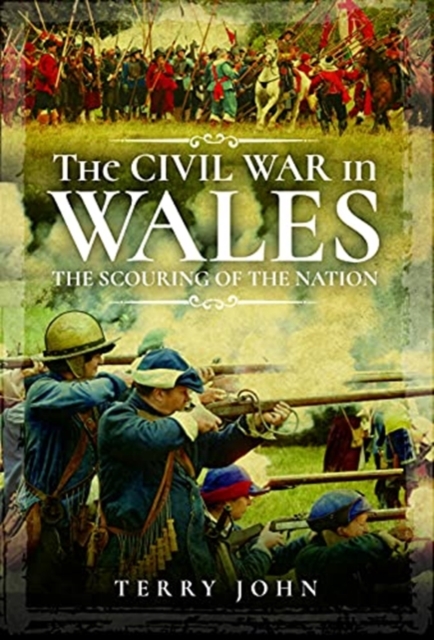 The Civil War in Wales