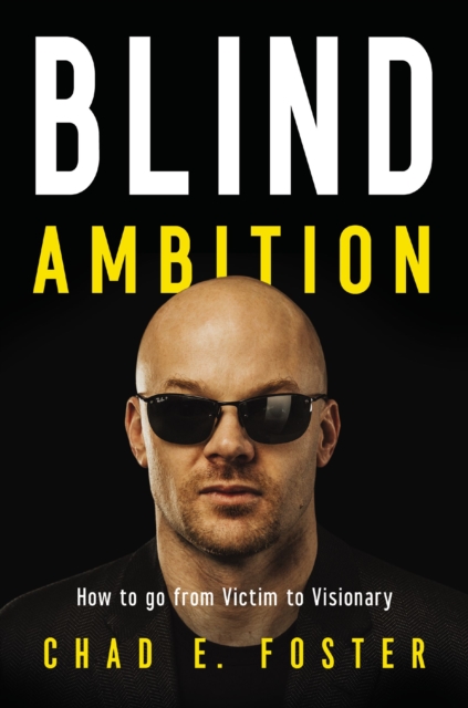 Blind Ambition