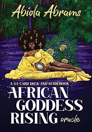 African Goddess Rising Oracle : A 44-Card Deck and Guidebook