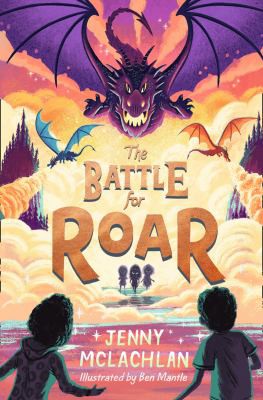 The Battle for Roar : Book 3