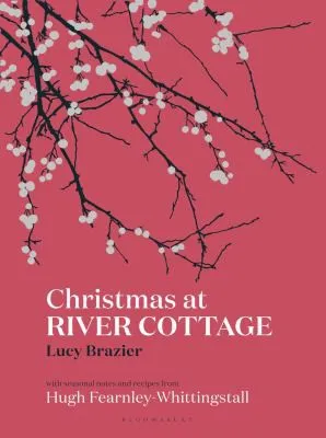 Christmas at River Cottage