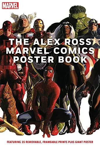 The Alex Ross Marvel Comics Poster Book