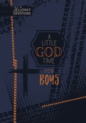 A Little God Time for Boys