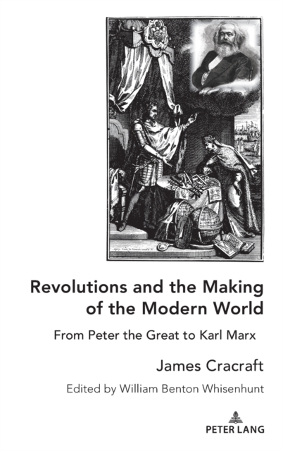 Revolutions and the Making of the Modern World