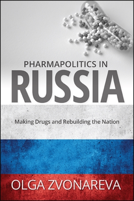 Pharmapolitics in Russia