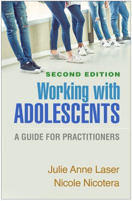 Working with Adolescents, Second Edition : A Guide for Practitioners