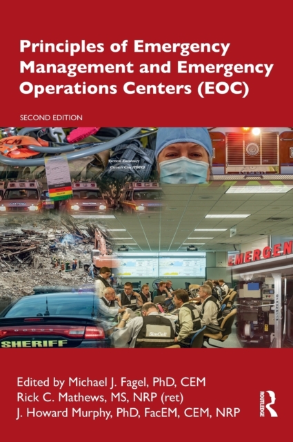 Principles of Emergency Management and Emergency Operations Centers (Eoc)
