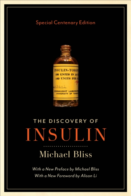 The Discovery of Insulin