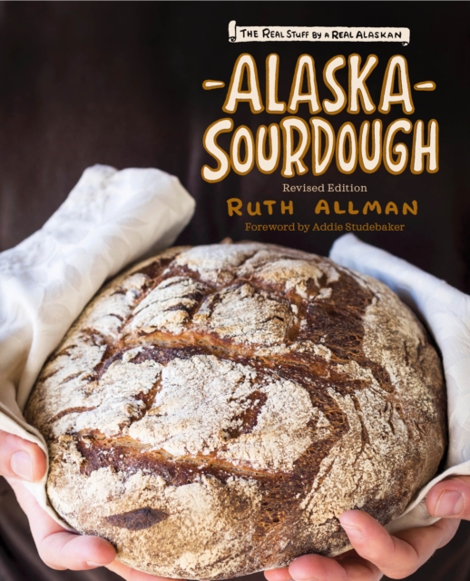 Alaska Sourdough