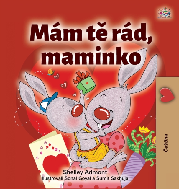 I Love My Mom (Czech Children's Book)
