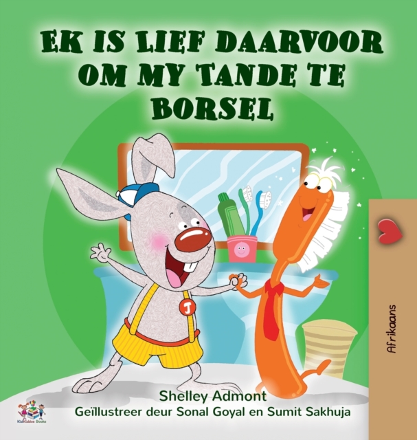 I Love to Brush My Teeth (Afrikaans Children's Book)