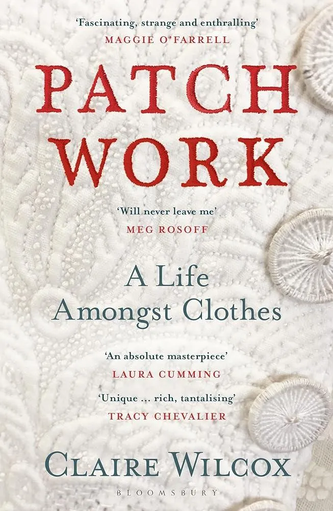 Patch Work : WINNER OF THE 2021 PEN ACKERLEY PRIZE