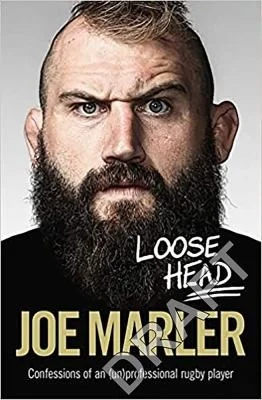 Loose Head : Confessions of an (un)professional rugby player