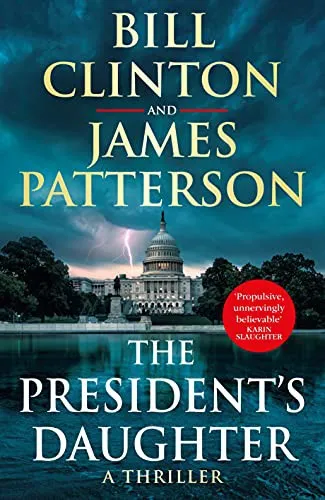 The President's Daughter : the #1 Sunday Times bestseller