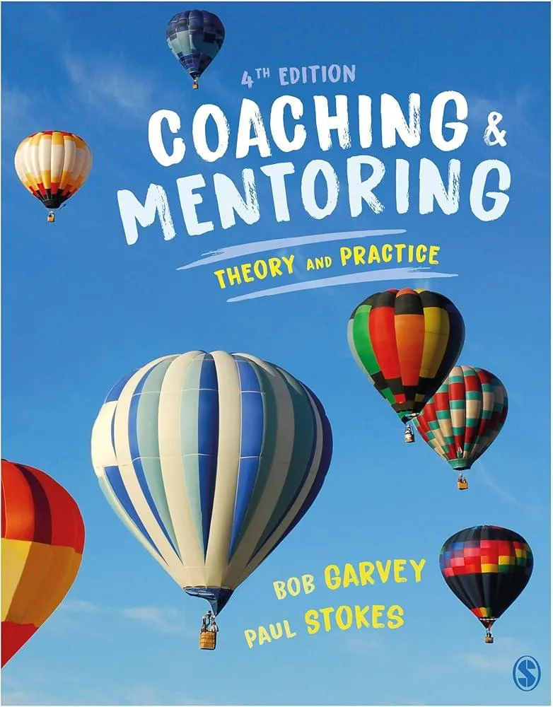 Coaching and Mentoring : Theory and Practice