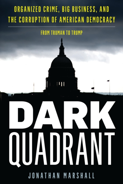 Dark Quadrant