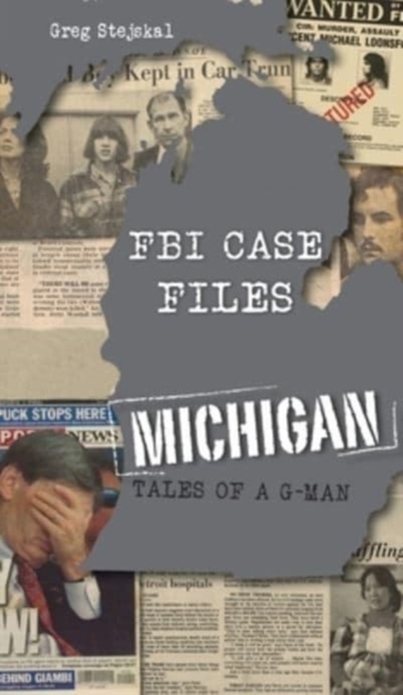 FBI Case Files Michigan